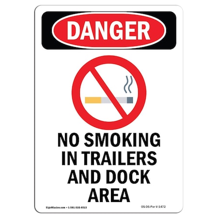 Signmission OSHA Danger Sign, No Smoking In Trailers, 24in X 18in Rigid Plastic, 18" W, 24" L, Portrait OS-DS-P-1824-V-1472